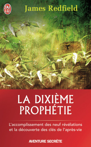 La Dixieme Prophetie