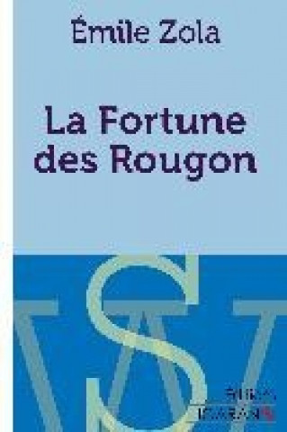 La Fortune des Rougon