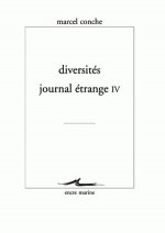 Diversites: Journal Etrange IV