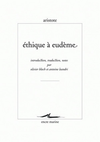 Aristote, Ethique a Eudeme