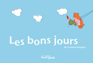 Bons Jours(les)
