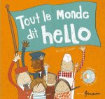 Tout Le Monde Dit 