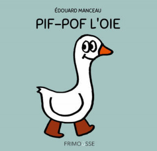 PIF Pof L'Oie