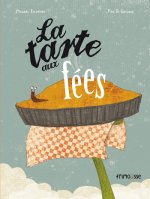 La tarte aux fees