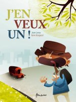 J'En Veux Un!