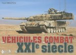 Les Vehicules de Combat Du XXIe Siecle