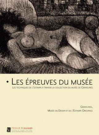 Les Epreuves Du Musee