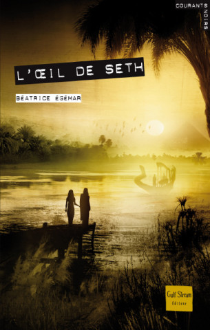 Oeil de Seth(l')