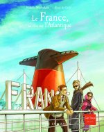 France, Un Rve Sur L'Atlantique(le)