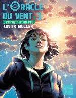Oracle Du Vent T3. Empreinte Du Feu(l')