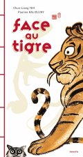 Face Au Tigre