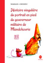 Histoire Singuli're Du Portrait En Pied Du Gouverneur Militaire de Manchourie