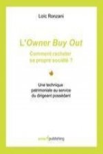 L'Owner Buy Out : comment racheter sa propre société ?