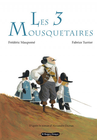 3 Mousquetaires(les)