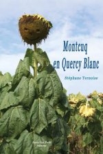 Montcuq En Quercy Blanc