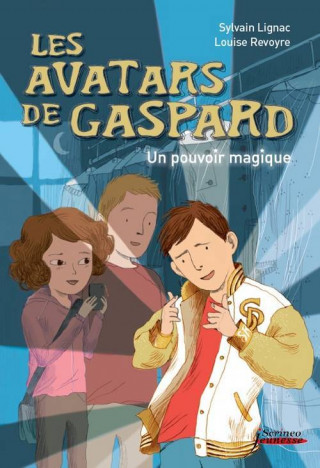 Avatars de Gaspard - Un Pouvoir Magique(les)