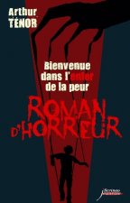 Bienvenue Dans L'Enfer de La Peur