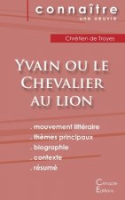 Fiche de lecture Yvain ou le Chevalier au lion de Chretien de Troyes (Analyse litteraire de reference et resume complet)