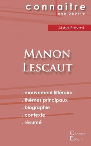 Fiche de lecture Manon Lescaut (Analyse litteraire de reference et resume complet)