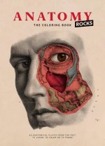 Anatomy Rocks: The Coloring Book