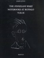 James Joyce, the Finnegans Wake Notebooks at Buffalo - VI.B.10