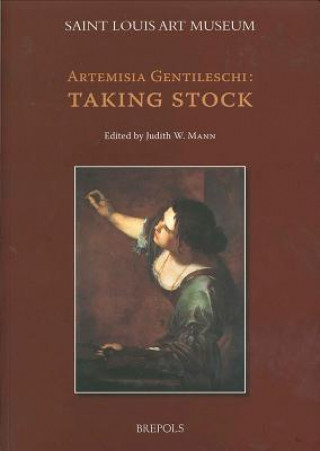 Artemisia Gentileschi: Taking Stock