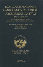 Jean Jacques Boissard's Emblematum Liber. Emblemes Latins: Metz: A. Faber, 1588