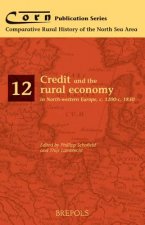 Credit and Rural Economy in North-Western Europe, c.1200-c.1850