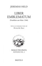 Jeremias Held. 'Liber Emblematum' (Frankfurt-Am-Main 1566): 'Liber Emblematum' (Frankfurt-Am-Main 1566)