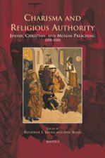 Es 04 Charisma and Religious Authority, Jansen: Jewish, Christian, and Muslim Preaching, 1200-1500