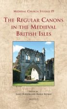 The regular canon in the medieval british isles