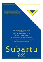 Emar After the Closure of the Tabqa Dam: The Syrian--German Excacations 1996-2002: Volume 1: Late Roman and Medieval Cemeteries and Environmental Stud