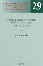 SA 29 Christian readings of Aristotle from the Middle Ages to the Renaissance, Bianchi