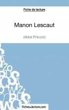 Manon Lescaut - L'abbe Prevost (Fiche de lecture)