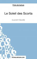 Le Soleil des Scorta de Laurent Gaude (Fiche de lecture)