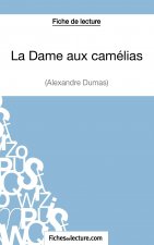 La Dame aux camelias d'Alexandre Dumas (Fiche de lecture)