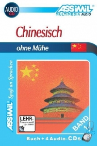 Assimil. Chinesisch ohne Mühe 1. Multimedia-Classic. Lehrbuch und 4 Audio-CDs