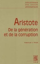 Aristote: de La Generation Et de La Corruption