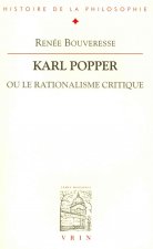 Karl Popper Ou Le Rationalisme Critique