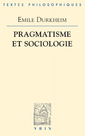 Pragmatisme Et Sociologie