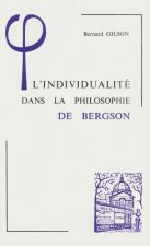 L'Individualite Dans La Philosophie de Bergson