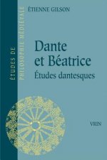 Dante Et Beatrice: Etudes Dantesques