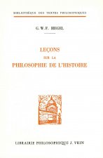 G.W.F. Hegel: Lecons Sur La Philosophie de L'Histoire