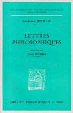 Jean-Jacques Rousseau: Lettres Philosophiques