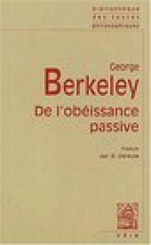 George Berkeley: de L'Obeissance Passive