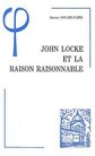 John Locke Et La Raison Raisonnable