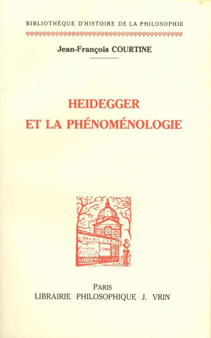 Heidegger Et La Phenomenologie