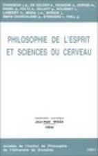 Philosophie de L'Esprit Et Science Du Cerveau