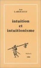 Intuitionnisme Et Intuitionnistes