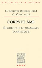 Aristote Corps Et AME: Etudes Sur Le de Anima
